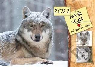 Kalendář 2022 - Naši vlci od jara do zimy - Élysion