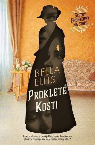 Prokleté kosti - Ellis Bella