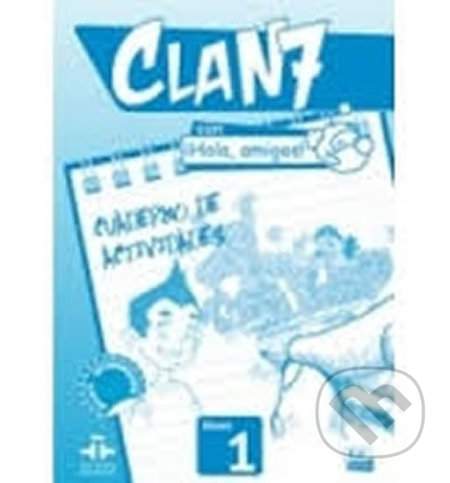 Clan 7 Nivel 1 - Cuaderno de actividades - Manuela Miguez