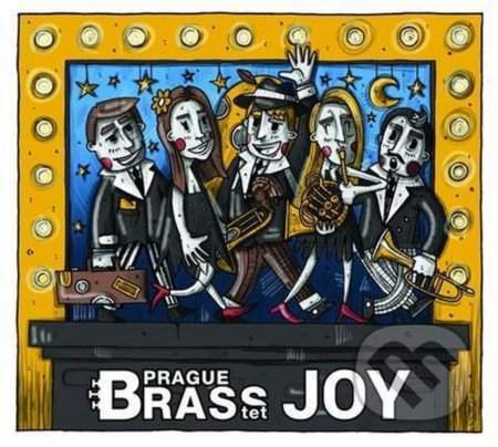 Prague BRASStet: Joy - Prague BRASStet