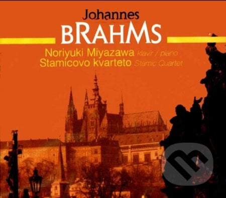 Johannes Brahms / Miyazawa / Stamicovo kavrteto - Johannes Brahms