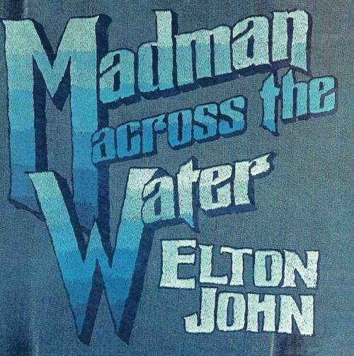 ELTON JOHN - Madman Across The Water (LP)