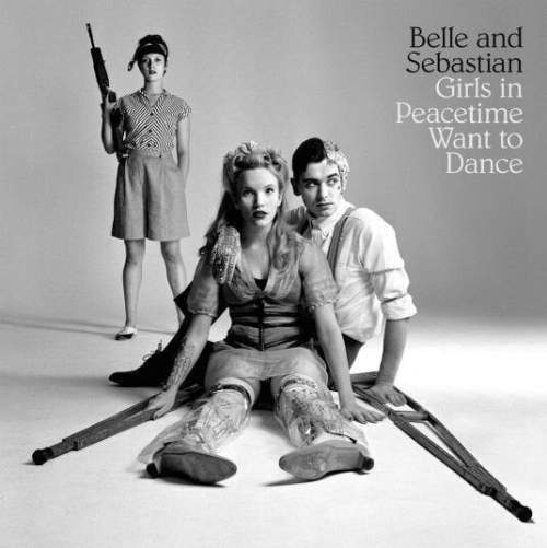 BELLE & SEBASTIAN - GIRLS ON PEACETIME WANT TO DANCE (4 LP / vinyl)