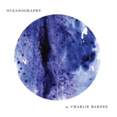 CHARLIE BARNES - Oceanography (LP)