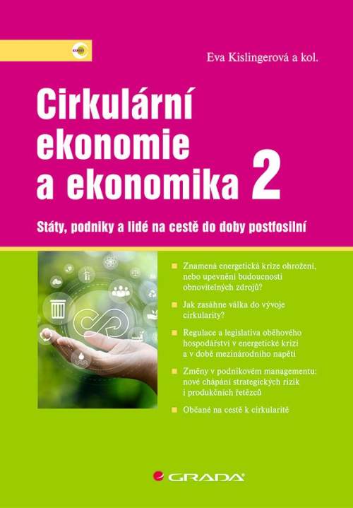 Cirkulární ekonomie a ekonomika 2, Kislingerová Eva