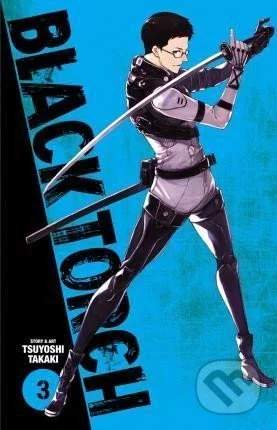 Black Torch 3 - Takaki Tsuyoshi