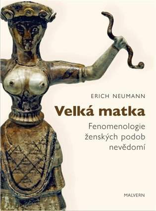 Velká matka - Erich Neumann