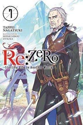 re:Zero Starting Life in Another World 7 - Tappei Nagatsuki