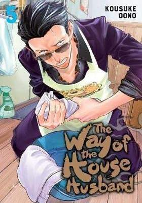 The Way of the Househusband (Volume 5) - Kousuke Oono