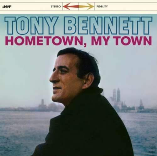 Tony Bennett - Hometown, My Town (LP)