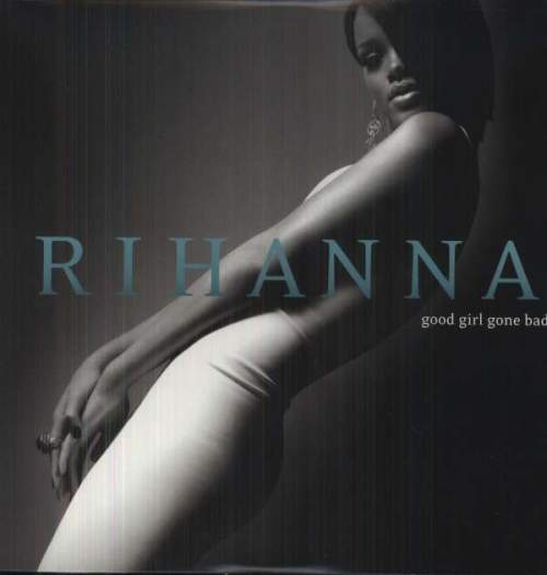 Rihanna - Good Girl Gone Bad (2 LP)