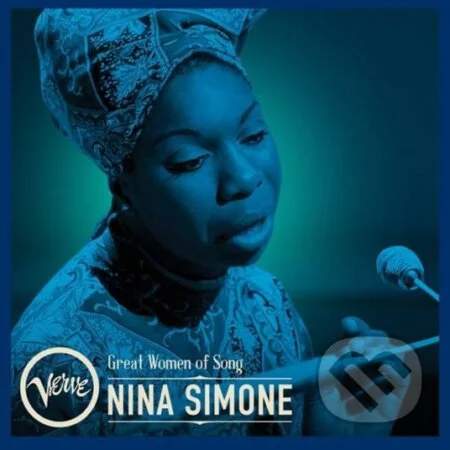 Nina Simone: Great Women Of Song: Nina Simone - Nina Simone