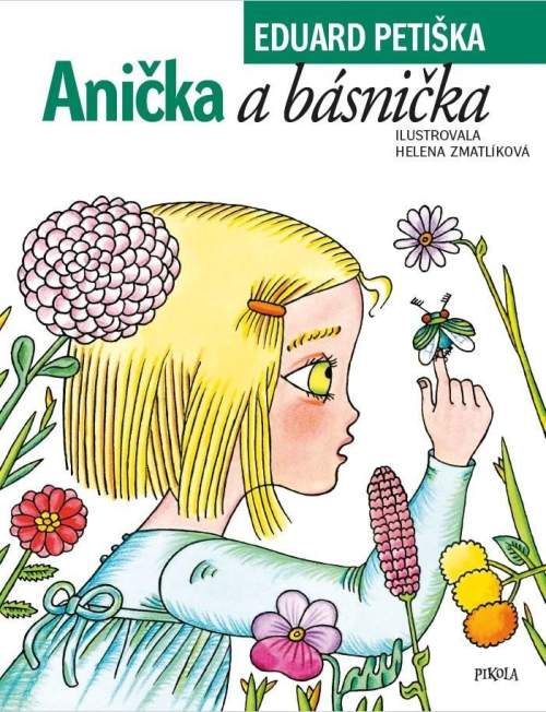 Anička a básnička - Eduard Petiška