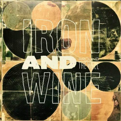 IRON & WINE - Around The Well (LP)