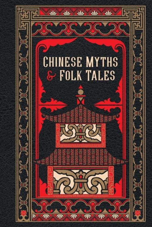 Chinese Myths and Folk Tales - Barnes and Noble