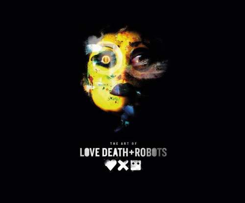 Gardners Kniha The Art of Love, Death + Robots