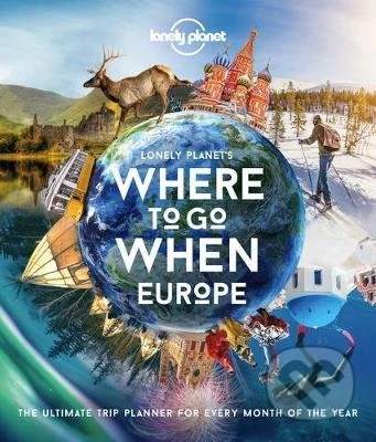 Where To Go When: Europe 1
