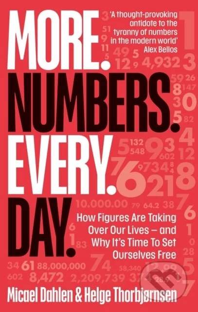 More. Numbers. Every. Day. - Micael Dahlen, Helge Thorbjornsen