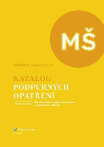 Katalog podpůrných opatření - Předškolní vzdělávání - Monika Morávková