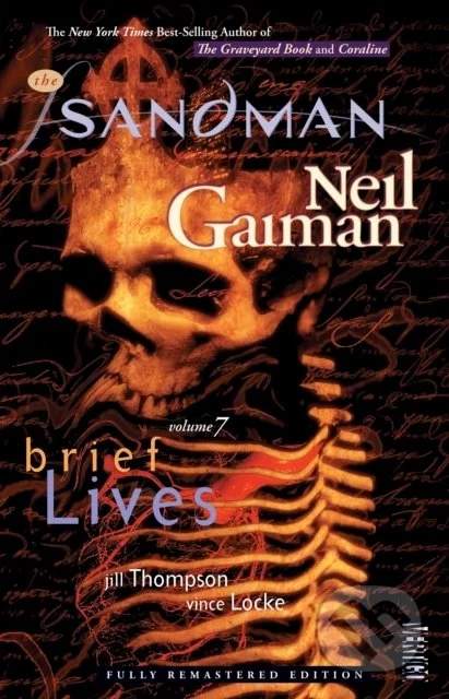 The Sandman: Brief Lives - Neil Gaiman