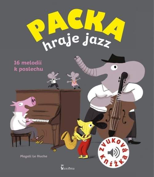 Magali Le Huche - Packa hraje jazz