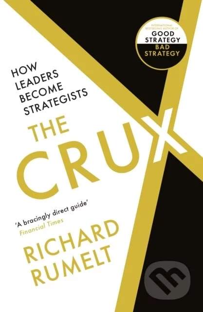 The Crux - Richard Rumelt