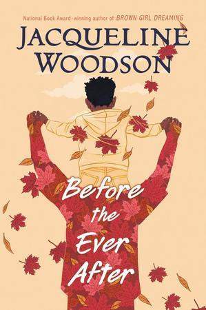 Before the Ever After - Woodson Jacqueline