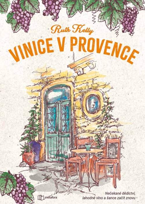 Vinice v Provence - Kelly Ruth