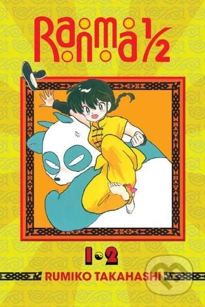 Ranma 1/2 (2-in-1 Edition), Vol. 1 : Includes Volumes 1 &amp; 2 - Rumiko Takahashi