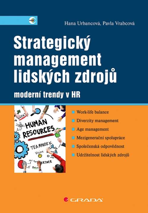 Strategický management lidských zdrojů - Hana Urbancová, Pavla Vrabcová