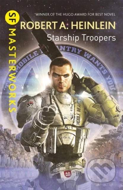 Starship Troopers - Robert A. Heinlein