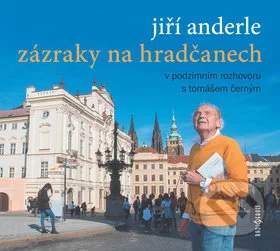 Jiří Anderle, Tomáš Černý – Zázraky na Hradčanech CD