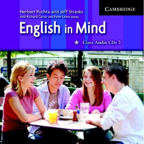 English in Mind 3: Class Audio CDs - Cambridge University Press