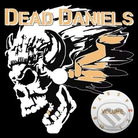 Dead Daniels : Volume3 - Dead Daniels