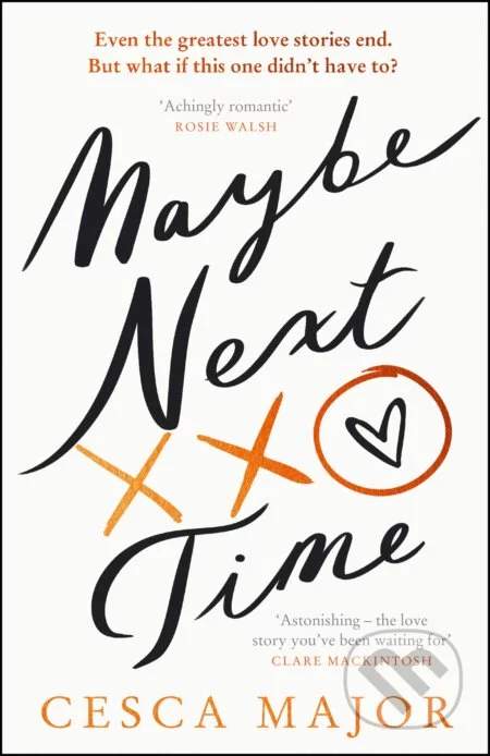 Maybe Next Time - Cesca Major