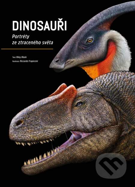 Dinosauři: Portréty ze ztraceného světa - Black Riley