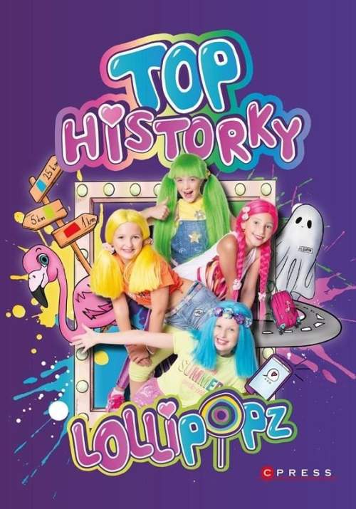 Lollipopz - Top historky - Lollipopz