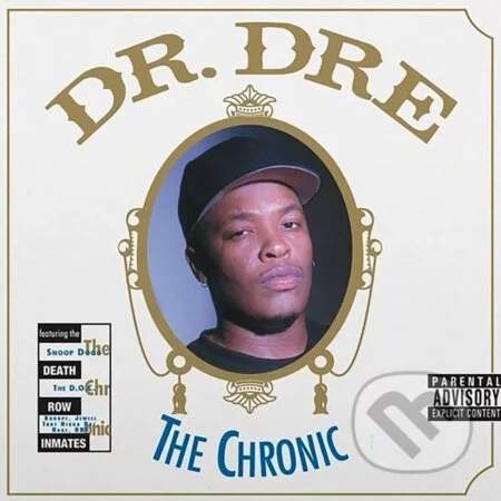 Dr. Dre: The Chronic LP - Dr. Dre