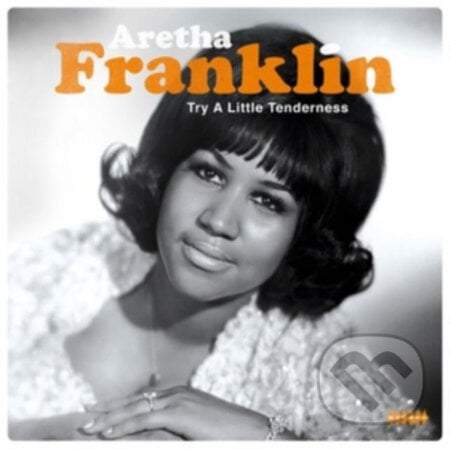 Aretha Franklin - Try A Little Tenderness (remastered) (180g) (LP)
