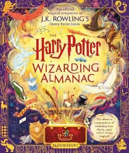 The Harry Potter Wizarding Almanac - J.K. Rowling, Peter Goes (ilustrátor), Louise Lockhart (ilustrátor), Weitong Mai (ilustrátor), Olia Muza (ilustrátor), Pham Quang Phuc (ilustrátor)