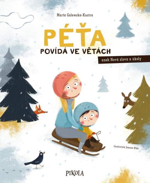 Péťa povídá ve větách - Joanna Kłos