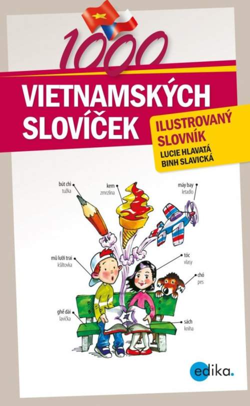 1000 vietnamských slovíček - Lucie Hlavatá, Binh Slavická
