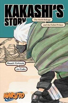 Naruto: Kakashi´s Story - Masaši Kišimoto