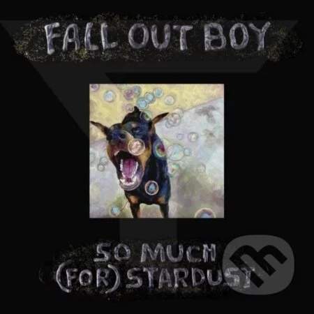 Fall Out Boy – So Much (for) Stardust LP