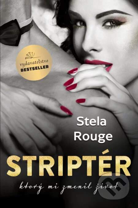 Striptér - Stela Rouge