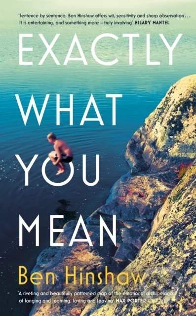 Exactly What You Mean - Ben Hinshaw