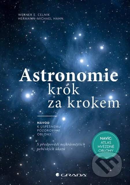 Grada Astronomie krok za krokem - Werner E. Celnik, Hermann-Michael Hahn