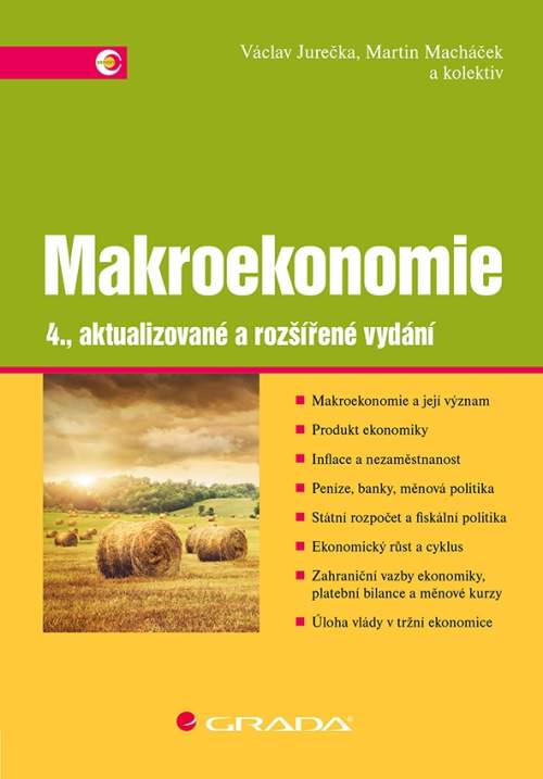 Grada Makroekonomie - Václav Jurečka, Martin Macháček, kolektiv