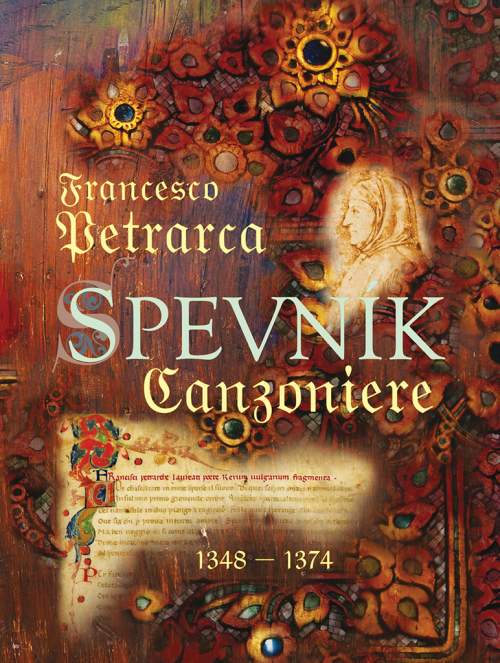 Francesco Petrarca - Spevník Canzoniere