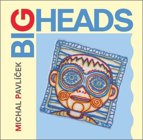 Michal Pavlíček, The Big Heads – Big Heads CD